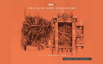 Pallavas and Chalukyas; Coopetition in Stone by Gurupreet Chopra & Bharat
