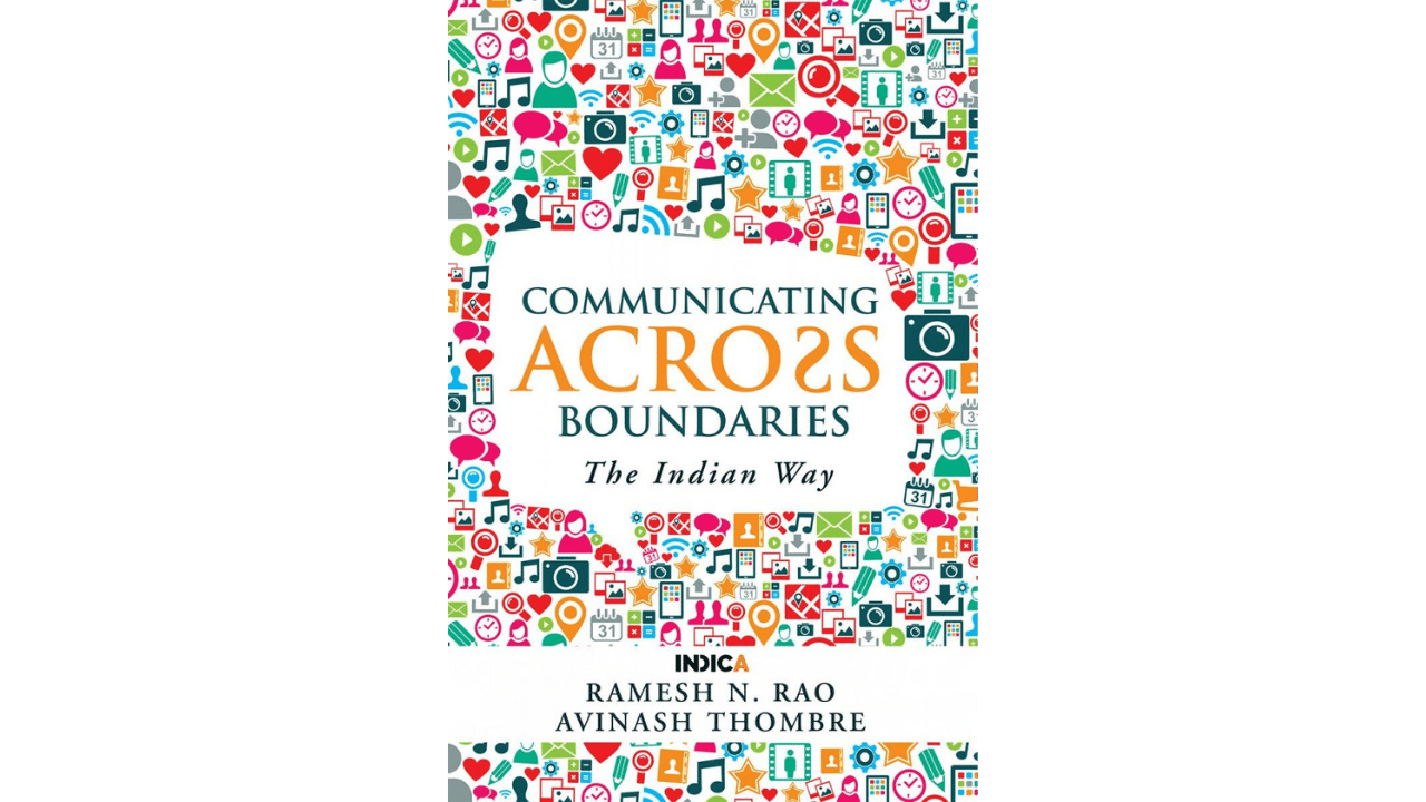 New Publication of Indica Books: Communicating Across Boundaries: The Indian Way