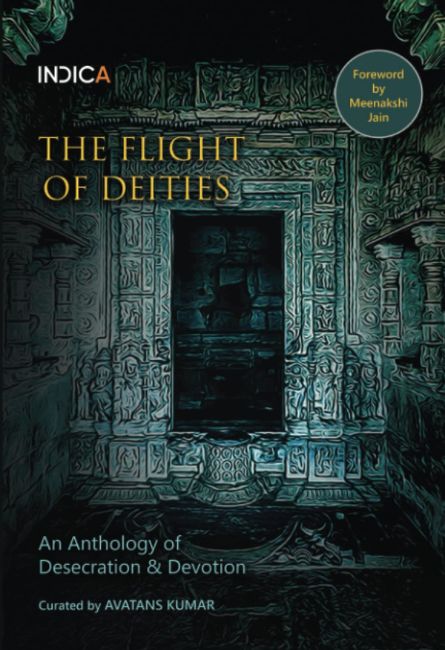 The Flight of Deities: An Anthology of Desecration & Devotion