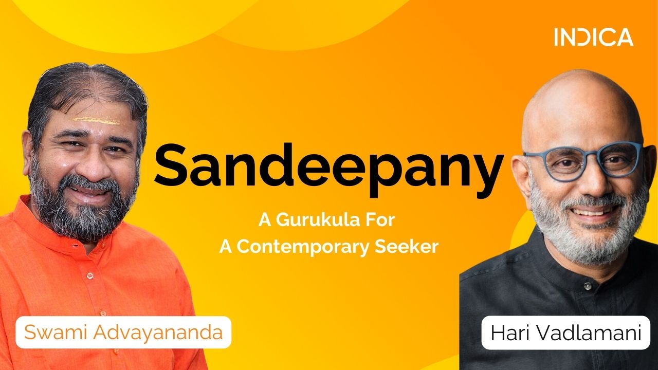 Sandeepany: A Gurukula For A Contemporary Seeker by Swami Advayananda & Hari Vadlamani