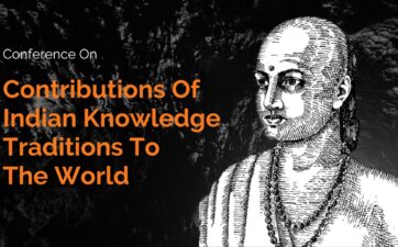 Contribution Of Indian Knowledge Traditions To The World